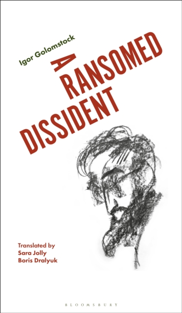A Ransomed Dissident : A Life in Art Under the Soviets, Paperback / softback Book