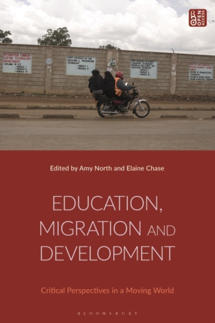 Education, Migration and Development : Critical Perspectives in a Moving World, Paperback / softback Book