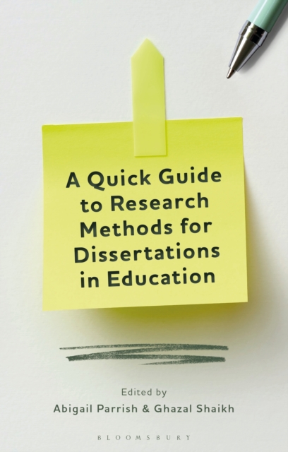 A Quick Guide to Research Methods for Dissertations in Education, PDF eBook