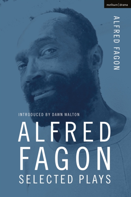 Alfred Fagon Selected Plays, Hardback Book