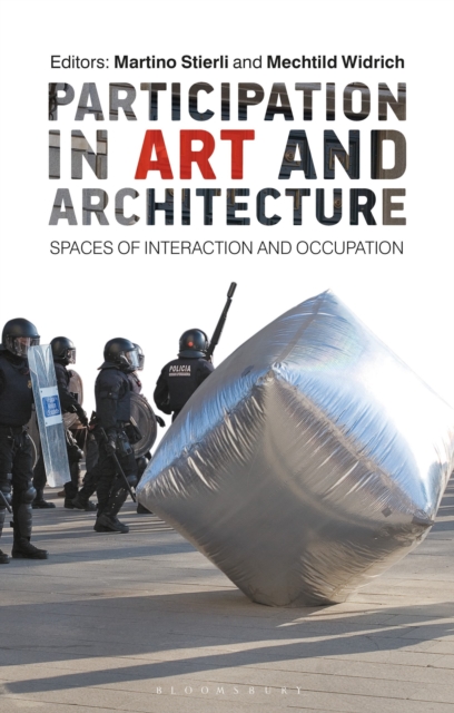 Participation in Art and Architecture : Spaces of Interaction and Occupation, Paperback / softback Book