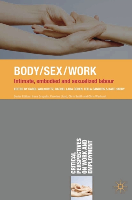 Body/Sex/Work : Intimate, embodied and sexualised labour, EPUB eBook