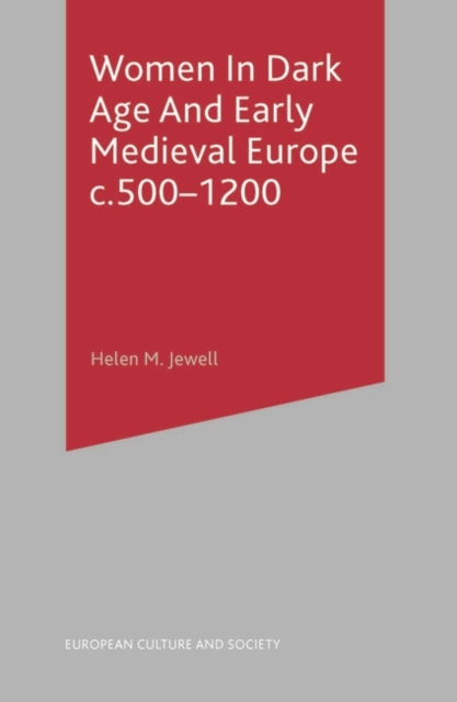 Women In Dark Age And Early Medieval Europe c.500-1200, EPUB eBook