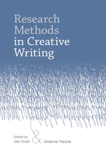 Research Methods in Creative Writing, EPUB eBook