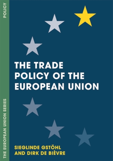 The Trade Policy of the European Union, EPUB eBook