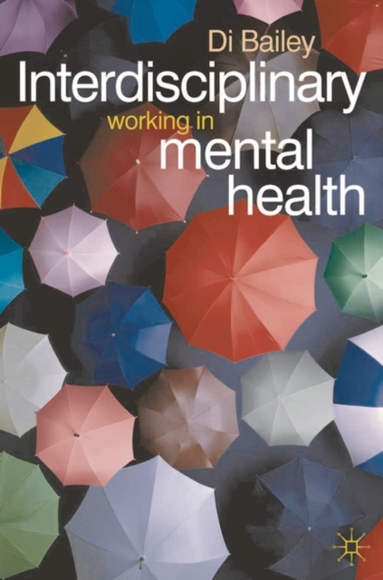 Interdisciplinary Working in Mental Health, EPUB eBook