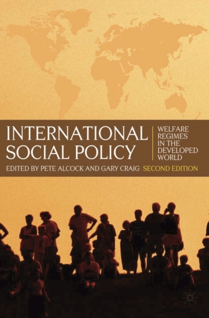 International Social Policy : Welfare Regimes in the Developed World 2nd Edition, EPUB eBook