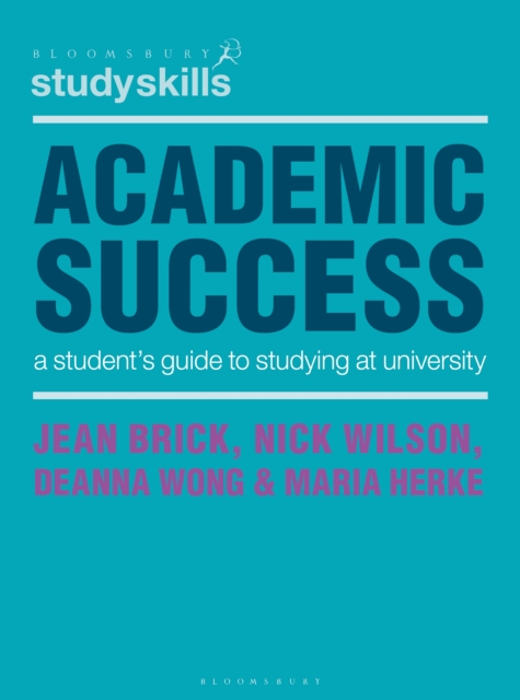 Academic Success : A Student's Guide to Studying at University, EPUB eBook