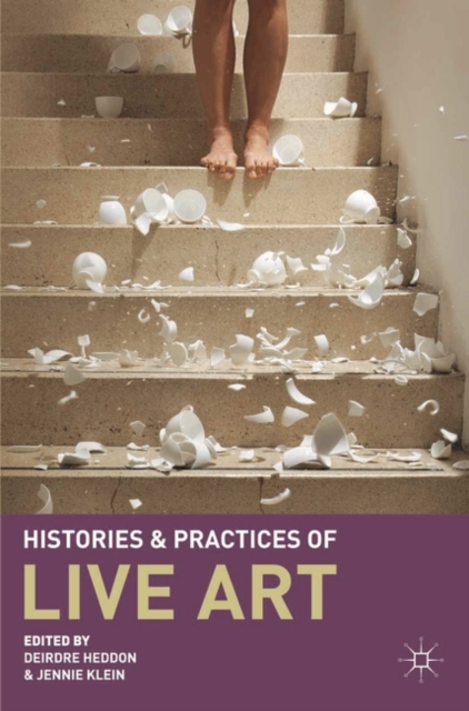 Histories and Practices of Live Art, EPUB eBook