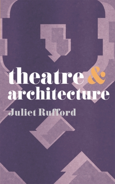 Theatre and Architecture, EPUB eBook