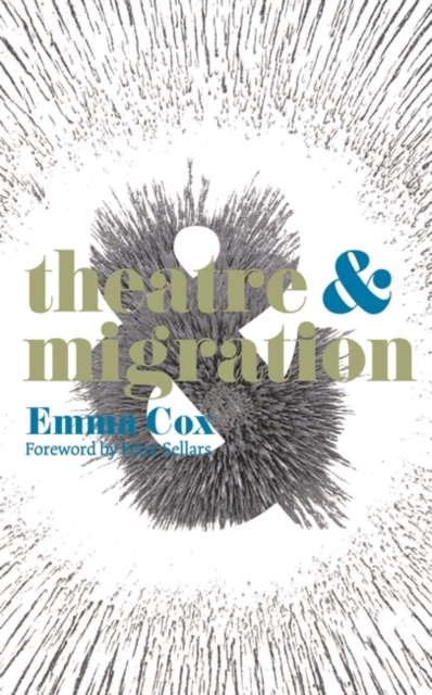 Theatre and Migration, EPUB eBook
