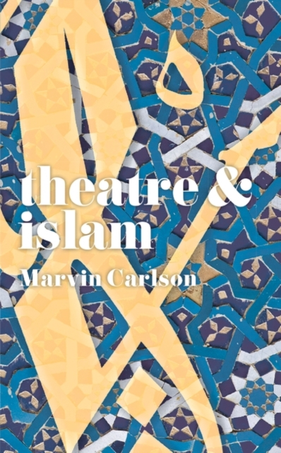 Theatre and Islam, EPUB eBook