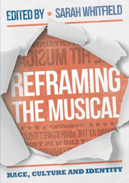 Reframing the Musical : Race, Culture and Identity, EPUB eBook