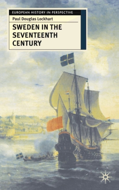 Sweden in the Seventeenth Century, EPUB eBook
