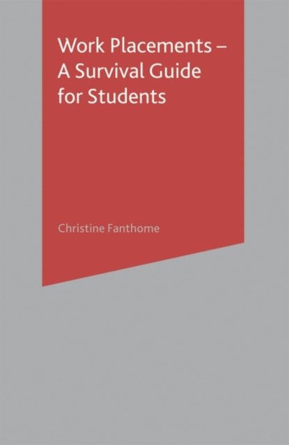 Work Placements - A Survival Guide for Students, EPUB eBook