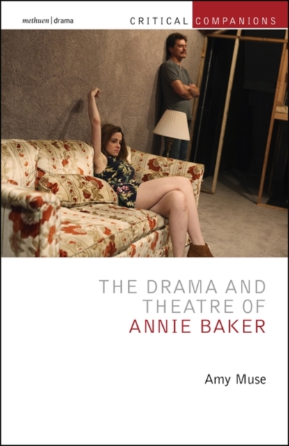 The Drama and Theatre of Annie Baker, EPUB eBook