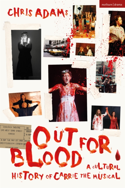 Out For Blood : A Cultural History of Carrie the Musical, PDF eBook