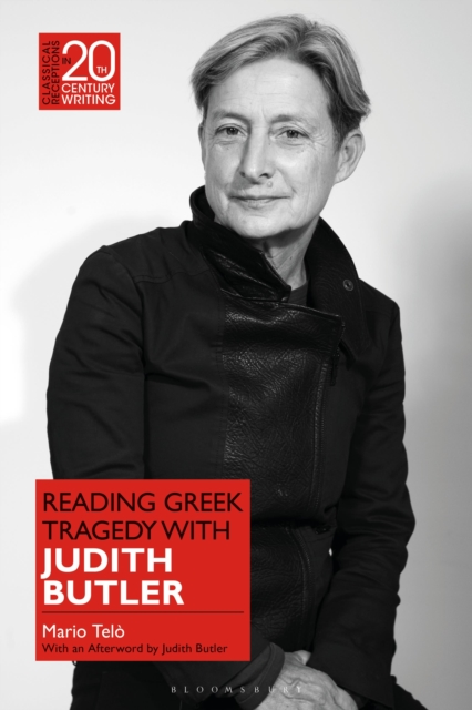 Reading Greek Tragedy with Judith Butler, Hardback Book