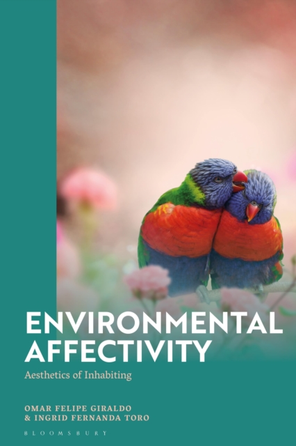 Environmental Affectivity : Aesthetics of Inhabiting, EPUB eBook