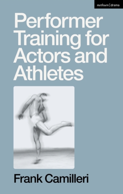 Performer Training for Actors and Athletes, PDF eBook