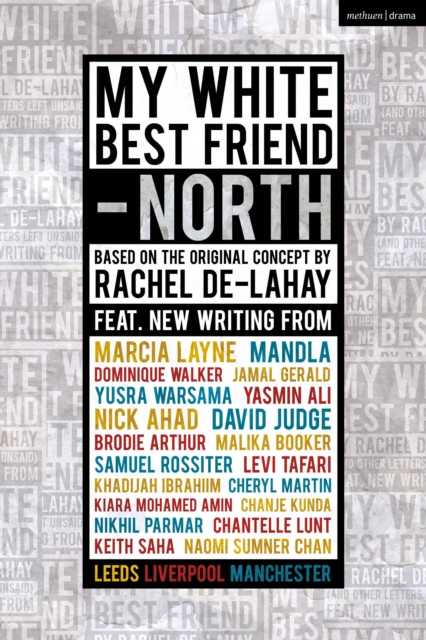 My White Best Friend : Volume 2: North, Paperback / softback Book