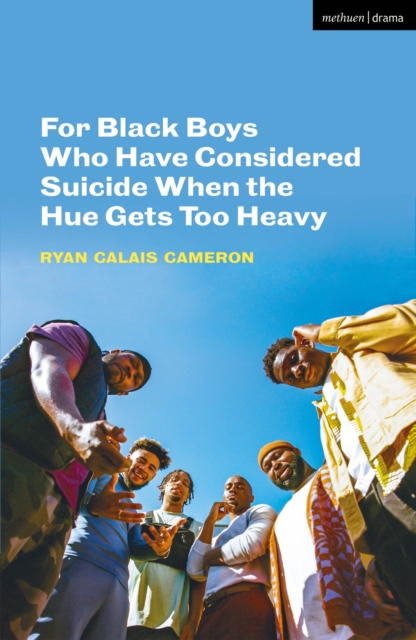 For Black Boys Who Have Considered Suicide When the Hue Gets Too Heavy, PDF eBook