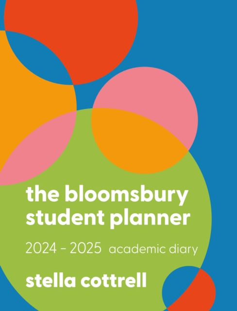 The Bloomsbury Student Planner 2024-2025, Diary or journal Book