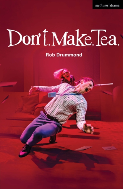 Don't. Make. Tea., PDF eBook