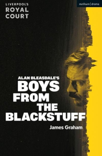 Boys from the Blackstuff, Paperback / softback Book
