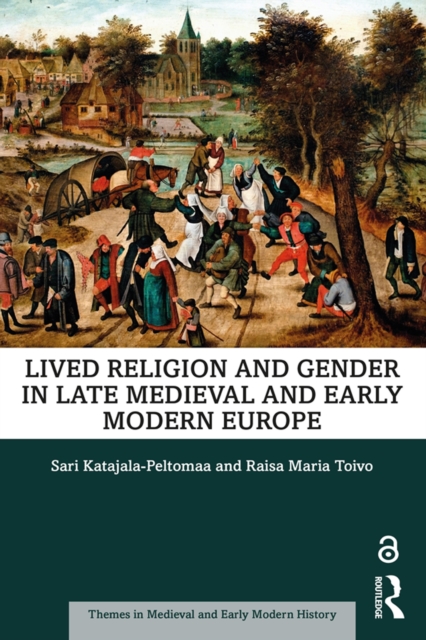 Lived Religion and Gender in Late Medieval and Early Modern Europe, EPUB eBook