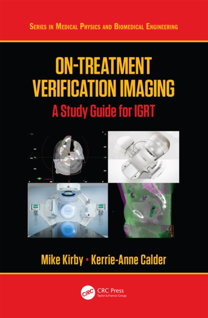 On-Treatment Verification Imaging : A Study Guide for IGRT, EPUB eBook