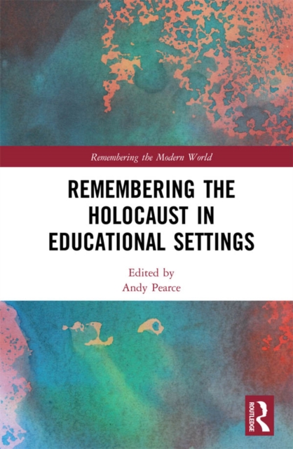 Remembering the Holocaust in Educational Settings, EPUB eBook