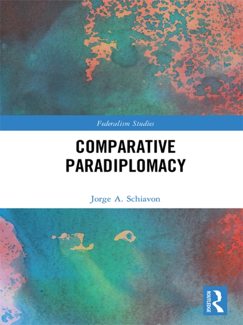 Comparative Paradiplomacy, EPUB eBook