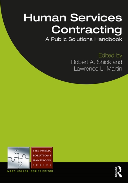 Human Services Contracting : A Public Solutions Handbook, PDF eBook
