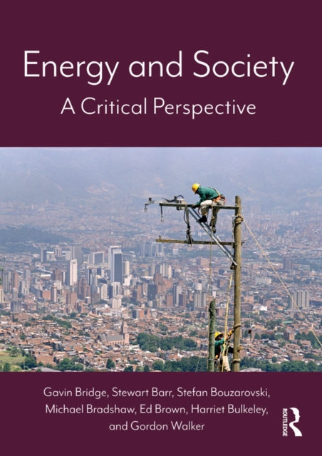 Energy and Society : A Critical Perspective, EPUB eBook