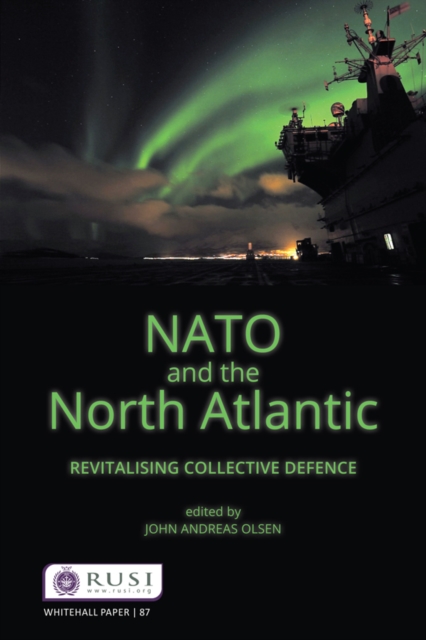 NATO and the North Atlantic : Revitalising Collective Defence, EPUB eBook