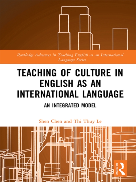 Teaching of Culture in English as an International Language : An Integrated Model, EPUB eBook
