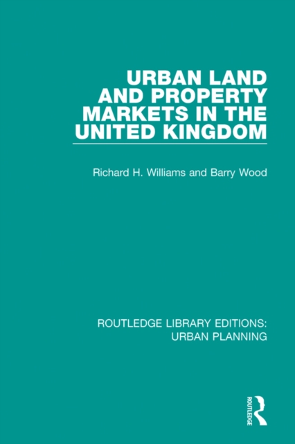 Urban Land and Property Markets in the United Kingdom, EPUB eBook