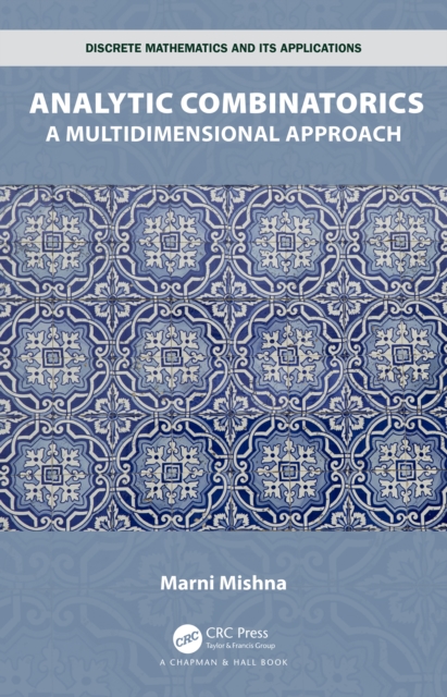 Analytic Combinatorics : A Multidimensional Approach, PDF eBook
