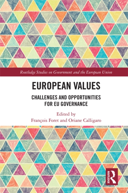 European Values : Challenges and Opportunities for EU Governance, PDF eBook