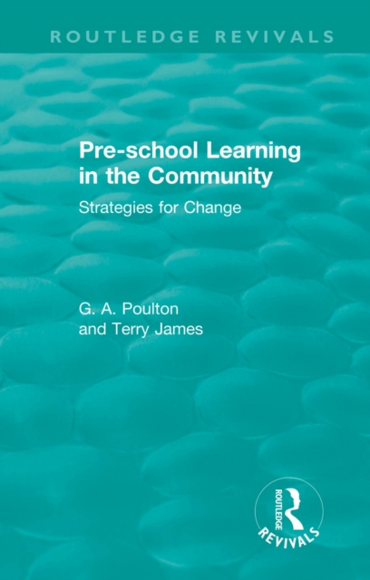 Pre-school Learning in the Community : Strategies for Change, EPUB eBook