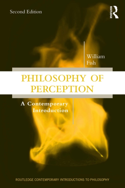 Philosophy of Perception : A Contemporary Introduction, EPUB eBook