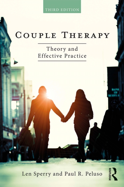 Couple Therapy : Theory and Effective Practice, PDF eBook