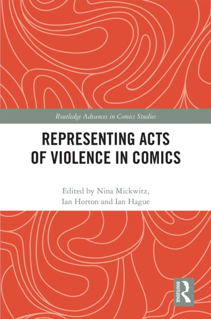 Representing Acts of Violence in Comics, PDF eBook