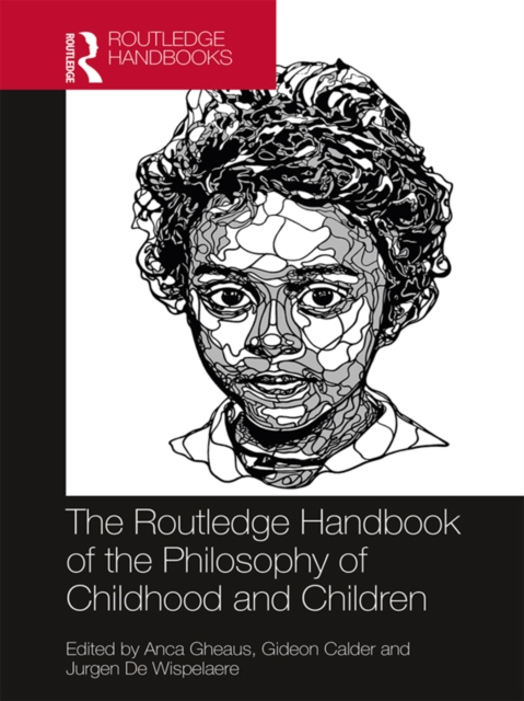 The Routledge Handbook of the Philosophy of Childhood and Children, EPUB eBook