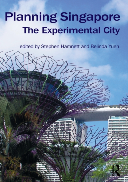 Planning Singapore : The Experimental City, EPUB eBook