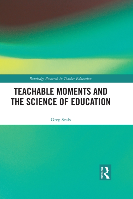 Teachable Moments and the Science of Education, EPUB eBook