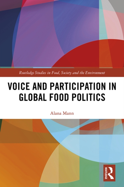 Voice and Participation in Global Food Politics, EPUB eBook
