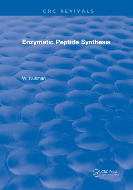Enzymatic Peptide Synthesis, PDF eBook