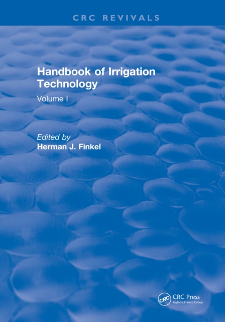 Handbook of Irrigation Technology : Volume 1, PDF eBook